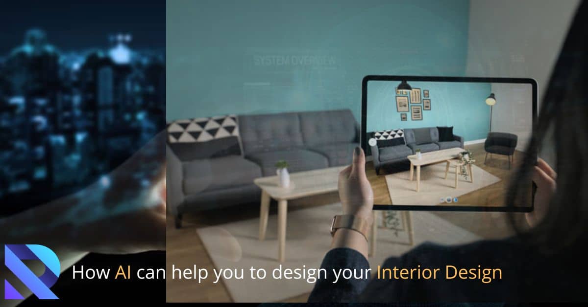 How AI can help you to design your Interior Design